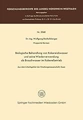 Biologische behandlung kokerei gebraucht kaufen  Wird an jeden Ort in Deutschland