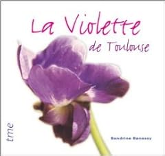Violette toulouse sandrine d'occasion  Livré partout en France