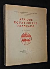 Afrique equatoriale française d'occasion  Livré partout en France