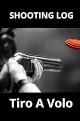 Shooting log tiro usato  Spedito ovunque in Italia 