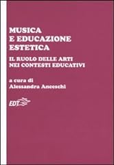 Musica educazione estetica. usato  Spedito ovunque in Italia 