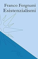 Esistenzialismi usato  Spedito ovunque in Italia 