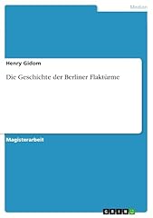 Geschichte berliner flaktürme gebraucht kaufen  Wird an jeden Ort in Deutschland