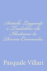 Antiche leggende tradizioni usato  Spedito ovunque in Italia 