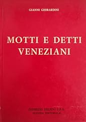 Motti detti veneziani. usato  Spedito ovunque in Italia 