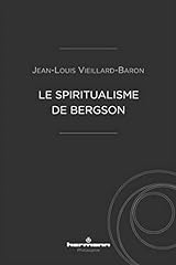 Spiritualisme bergson d'occasion  Livré partout en France