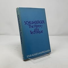 Schlumberger history technique for sale  Delivered anywhere in USA 