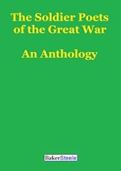 The Soldier Poets of the Great War: An Anthology for sale  Delivered anywhere in Ireland