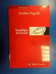Sociologia del lavoro usato  Spedito ovunque in Italia 