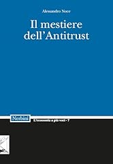 Mestiere dell antitrust usato  Spedito ovunque in Italia 