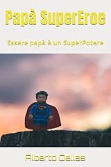 Super papà manuale usato  Spedito ovunque in Italia 