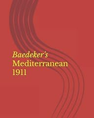 Baedeker's Mediterranean 1911 for sale  Delivered anywhere in UK