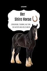 Shire horse ernährung gebraucht kaufen  Wird an jeden Ort in Deutschland