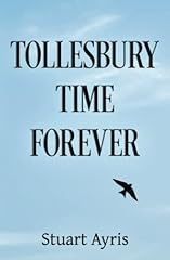 Tollesbury time forever for sale  Delivered anywhere in UK