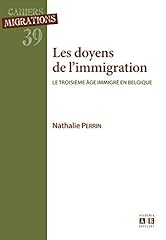 Doyens immigration âge d'occasion  Livré partout en Belgiqu