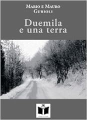 Duemila una terra. usato  Spedito ovunque in Italia 