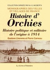 Orchies histoire politique d'occasion  Livré partout en France