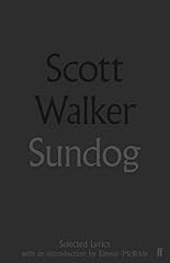 Sundog scott walker usato  Spedito ovunque in Italia 