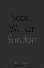 Sundog scott walker usato  Spedito ovunque in Italia 