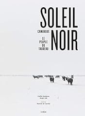 Soleil noir camargue d'occasion  Livré partout en France