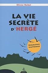 Vie secrète hergé d'occasion  Livré partout en Belgiqu