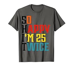 Happy 25 twice for sale  Delivered anywhere in USA 