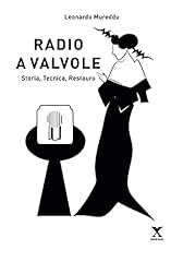 Radio valvole. storia usato  Spedito ovunque in Italia 