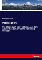 Papyros ebers älteste gebraucht kaufen  Wird an jeden Ort in Deutschland