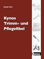 Kynos trimm pflegefibel gebraucht kaufen  Wird an jeden Ort in Deutschland