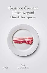 Fasciovegani. libertà cibo usato  Spedito ovunque in Italia 