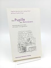 Pupille bettnässers hypnother gebraucht kaufen Pupille bettnässers hypnother gebraucht kaufen  Wird an jeden Ort in Deutschland