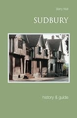 Sudbury history guide for sale  Delivered anywhere in UK