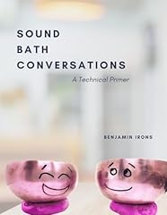 Sound bath conversations for sale  Delivered anywhere in UK