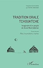 Tradition orale tchouktche for sale  Delivered anywhere in USA 