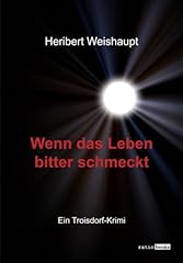 Leben bitter schmeckt gebraucht kaufen  Wird an jeden Ort in Deutschland