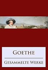 Goethe gesammelte werke gebraucht kaufen  Wird an jeden Ort in Deutschland