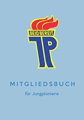 Mitgliedsbuch jungpioniere sta gebraucht kaufen  Wird an jeden Ort in Deutschland