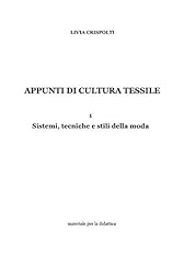 Appunti cultura tessile usato  Spedito ovunque in Italia 