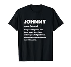 Johnny name shirt for sale  Delivered anywhere in USA 