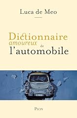 Dictionnaire amoureux automobi d'occasion  Livré partout en Belgiqu