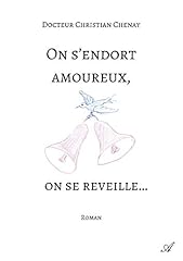 Endort amoureux réveille... d'occasion  Livré partout en France