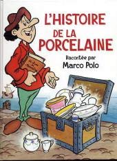 Histoire porcelaine racontée d'occasion  Livré partout en France