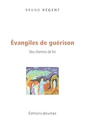 Evangiles guérison. chemins d'occasion  Livré partout en France
