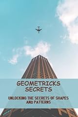 Geometricks secrets unlocking d'occasion  Livré partout en France
