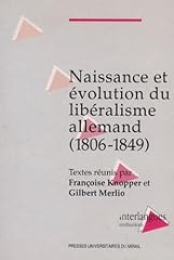 Naissance evolution liberalism gebraucht kaufen  Wird an jeden Ort in Deutschland