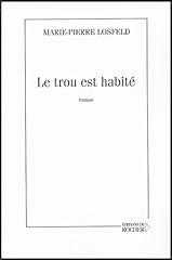 Trou habité d'occasion  Livré partout en France