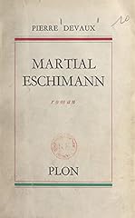 Martial eschimann d'occasion  Livré partout en France