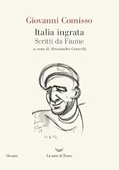 Italia ingrata. scritti usato  Spedito ovunque in Italia 