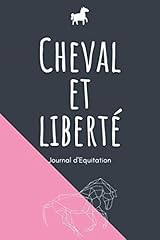 Cheval liberté journal for sale  Delivered anywhere in UK