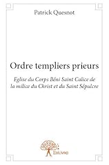 Ordre templiers prieurs d'occasion  Livré partout en France